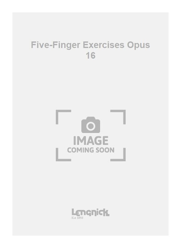 Five-Finger Exercises Opus 16